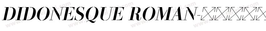 DIDONESQUE ROMAN字体转换